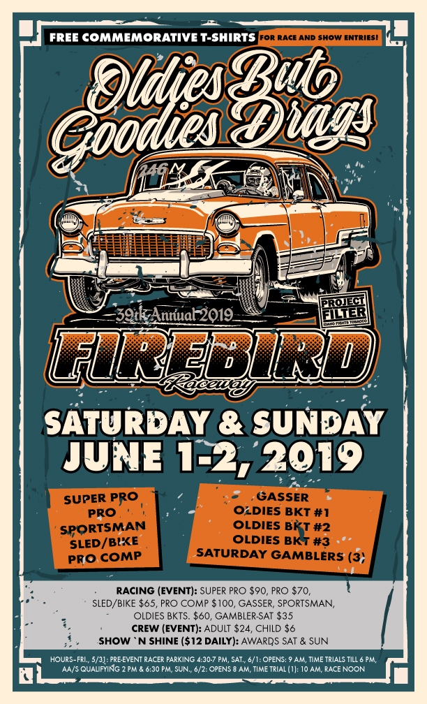 Oldies But Goodies Drags | Firebird Raceway | June 1-2