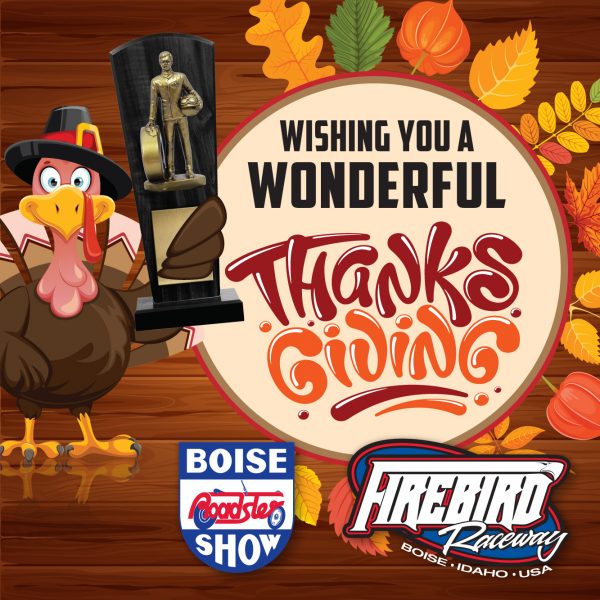 Happy Thanksgiving from Firebird and the Roadster Show